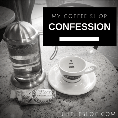 My Coffee Shop Confession (Guest Post)