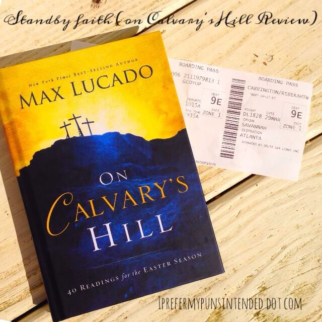 Standby faith (On Calvary’s Hill Book Review)